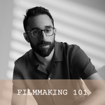 Filmmaking 101 with Mathieu Taillefer