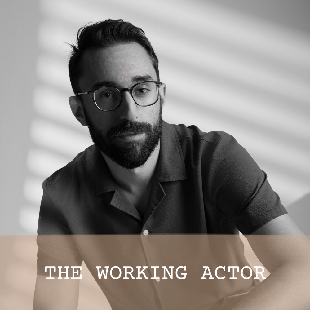The Working Actor with Mathieu Taillefer