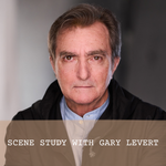 Film Scene Study with Gary Levert